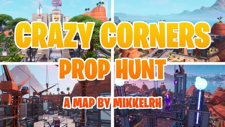 Crazy Corners Prop Hunt